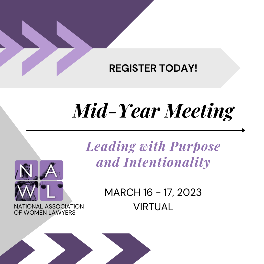 The National Association Of Women Lawyers 2023 Mid Year Meeting New